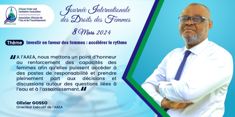JIF2024 : Message du Directeur Exécutif de l&#039;Association Africaine de l&#039;Eau et de l&#039;Assainissement